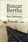 BOXCAR BERTHA. AUTOBIOGRAFIA DE UNA HERMANA DE LA CARRETERA