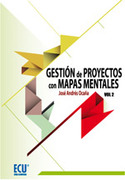 GESTIÓN DE PROYECTOS CON MAPAS MENTALES. VOLUMEN II