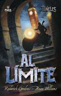 4. AL LIMITE. TUNELES