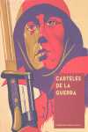 CARTELES DE LA GUERRA