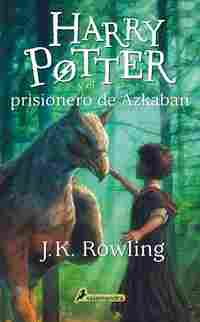 3. HARRY POTTER Y EL PRISIONERO DE AZKABAN  (RUSTICA.)