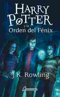 5. HARRY POTTER Y LA ORDEN DEL FÉNIX (RÚSTICA)