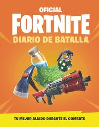 OFICIAL FORTNITE. DIARIO DE BATALLA