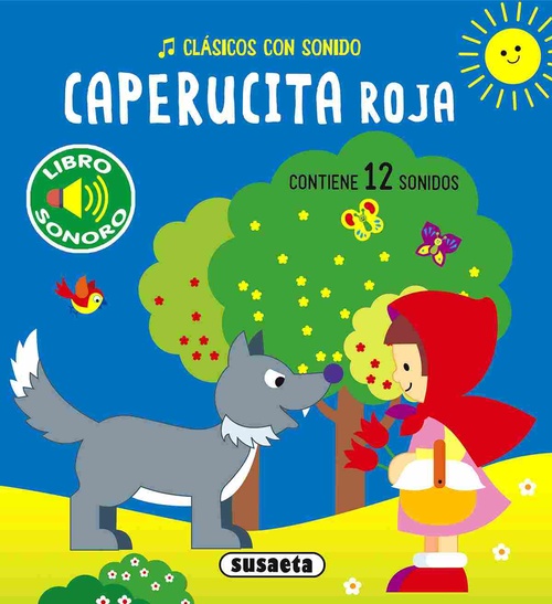 CAPERUCITA ROJA. CLÁSICOS CON SONIDO.