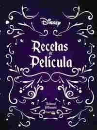 RECETAS DE PELÍCULA.  DISNEY.