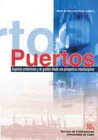 PUERTOS, ASPECTOS AMBIENTALES Y DE GESTION DESDE UNA PERSPECTIVA INTER
