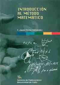 INTRODUCCION AL METODO MATEMATICO
