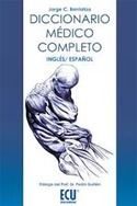 DICCIONARIO MEDICO COMPLETO (INGLES/ESPAÑOL)
