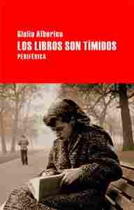LOS LIBROS SON TIMIDOS