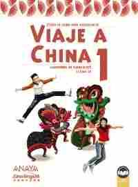 VIAJE A CHINA 1. CUADERNO DE EJERCICIOS