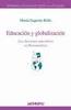 EDUCACION Y GLOBALIZACION. LOS DISCURSOS EDUCATIVOS EN IBEROAMERICA