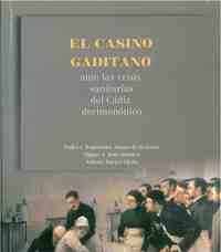 EL CASINO GADITANO ANTE LAS CRISIS SANITARIAS DEL CADIZ DECIMONONICO