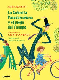 LA SEÑORITA PASADOMAÑANA Y EL JUEGO DEL TIEMPO