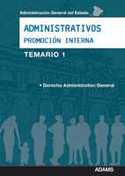 1. TEMARIO. ADMINISTRATIVOS ADM. DEL ESTADO. PROMOCION INTERNA