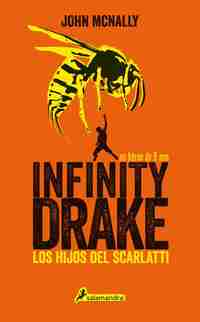 INFINITY DRAKE 1: LOS HIJOS DEL SCARLATTI