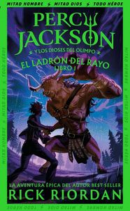 EL LADRÓN DEL RAYO (PERCY JACKSON Y LOS DIOSES DEL OLIMPO 1)