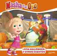 ¡VIVA HALLOWEEN! Y OTROS CUENTOS! MASHA Y EL OSO