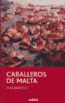 CABALLEROS DE MALTA