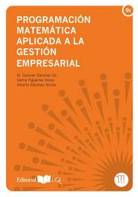 PROGRAMACIÓN MATEMÁTICA APLICADA A LA GESTIÓN EMPRESARIAL.
