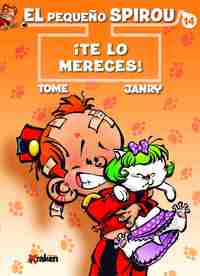 14. TE LO MERECES!. PEQUEÑO SPIROU
