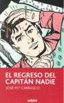 REGRESO DEL CAPITAN NADIE, EL