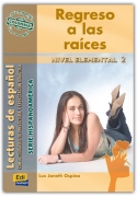 REGRESO A LAS RAICES. NIVEL ELEMENTAL 2 (COLOMBIA)