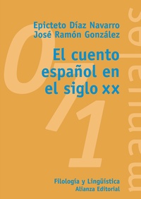 CUENTO ESPAÑOL EN EL SIGLO XX, EL