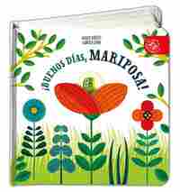 ¡BUENOS DIAS MARIPOSA!