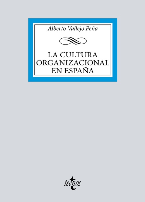 LA CULTURA ORGANIZACIONAL EN ESPAÑA.