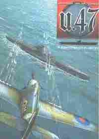 U 47 VOL. 03. CONVOYES EN EL ARTICO