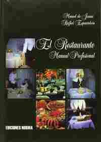 RESTAURANTE, EL. MANUAL PROFESIONAL