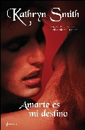 5. AMARTE ES MI DESTINO: LA HERMANDAD DE LA SANGRE