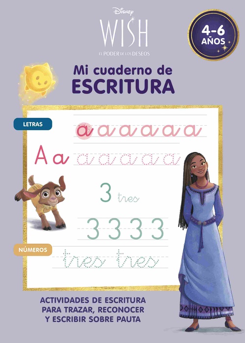 MI CUADERNO DE ESCRITURA. 4 - 6 AÑOS. WISH