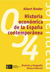 HISTORIA ECONOMICA DE LA ESPAÑA CONTEMPORANEA