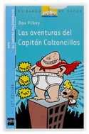 1. LAS AVENTURAS DEL CAPITAN CALZONCILLOS