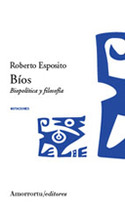 BIOS. BIOPOLITICA Y FILOSOFIA