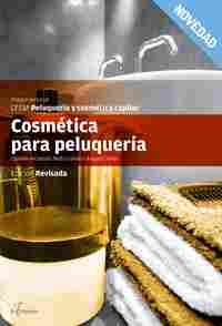 CFGM. COSMETICA PARA PELUQUERIA. CF PELUQUERÍA Y COSMÉTICA CAPILAR