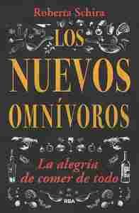 LOS NUEVOS OMNIVOROS