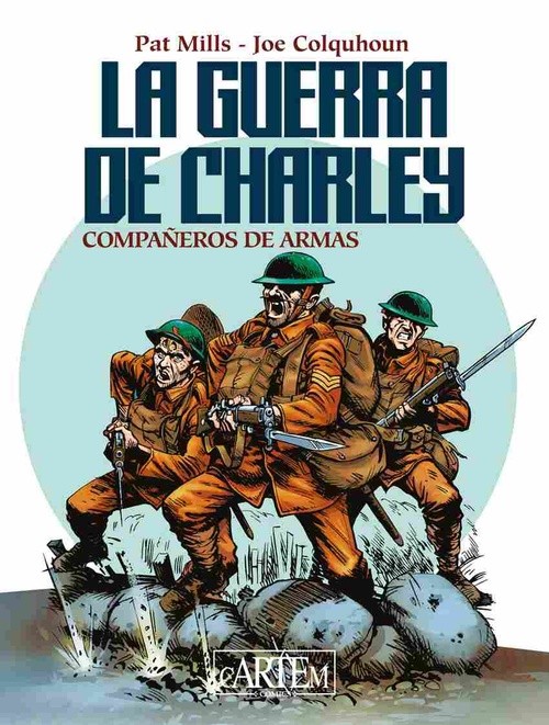 LA GUERRA DE CHARLEY. COMPAÑEROS DE ARMAS