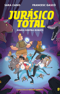 2. DINOS CONTRA ROBOTS. JURÁSICO TOTAL