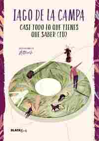 CASI TODO LO QUE TIENES QUE SABER (TU)