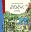 TODO ESTO ES SOLO MÍO