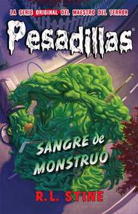 15. PESADILLAS. SANGRE DE MONSTRUO