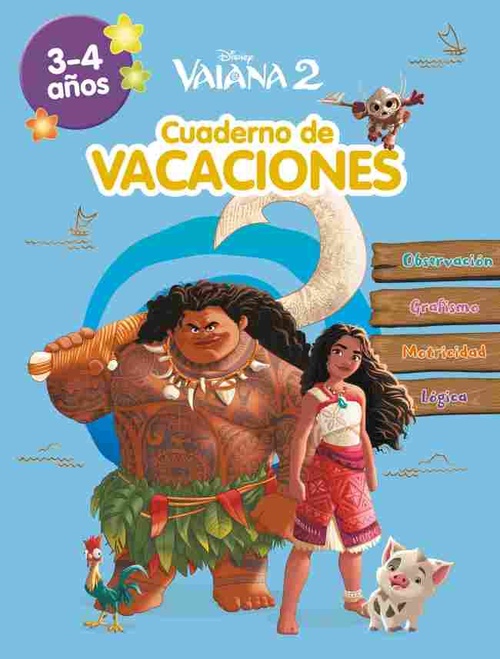 VAIANA 2. CUADERNO DE VACACIONES 3-4 AÑOS