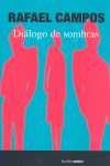 DIALOGO DE SOMBRAS