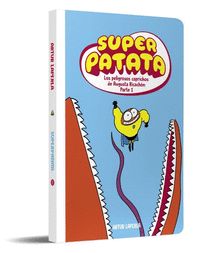 SUPERPATATA 8 - LOS PELIGROSOS CAPRICHOS DE AUGUSTA RICACHÓN (PARTE 1) (NUEVA ED