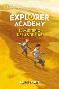 4. EL MISTERIO DE LAS DUNAS. EXPLORER ACADEMY