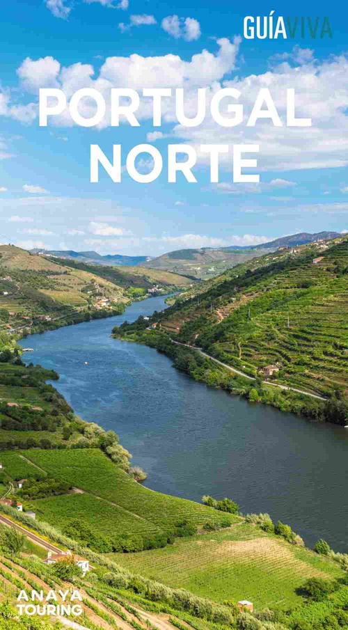 PORTUGAL NORTE. GUÍA VIVA