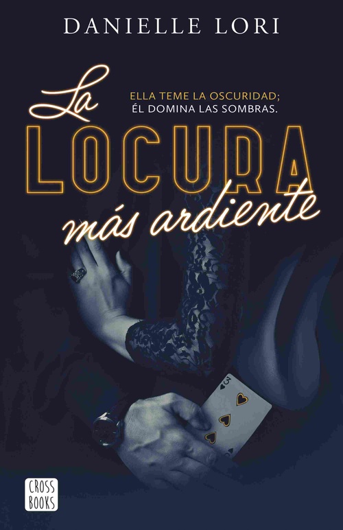 LA LOCURA MÁS ARDIENTE