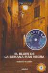 BLUES DE LA SEMANA MAS NEGRA, EL. +CD